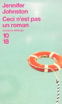 Livrenpoche : Ceci n'est pas un roman - Jennifer Johnston - Livre