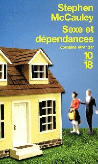 Livrenpoche : Sexe et dépendances - Stephen McCauley - Livre