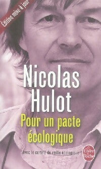 Pour un pacte écologique - Nicolas Hulot -  Le Livre de Poche - Livre