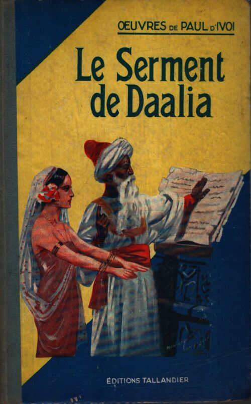 Le serment de Daalia - Paul D'Ivoi - Livre