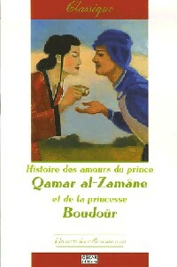 Livrenpoche : Histoire des amours du prince Qamar al-Zamâne et la princesse Boudoûr - X - Livre