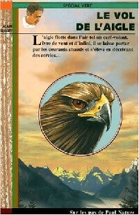 Livrenpoche : Le vol de l'aigle - Alain Surget - Livre