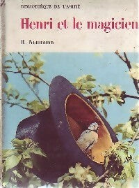 Livrenpoche : Henri et le magicien - R. Neumann - Livre