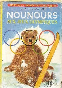 Livrenpoche : Nounours aux Jeux Olympiques - André Delmont - Livre