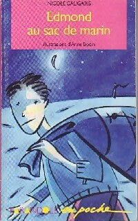 Livrenpoche : Edmond au sac de marin - Nicole Caligaris - Livre