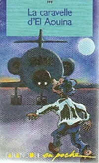 Livrenpoche : La caravelle d'El Aouina - Pef - Livre