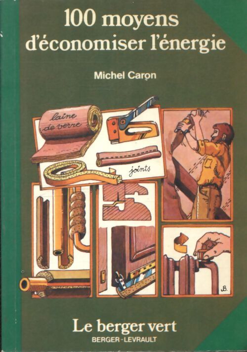 100 Moyens d'économiser l'énergie - X - Livre