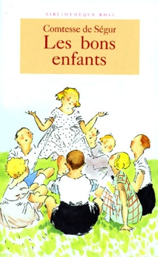 Livrenpoche : Les bons enfants - Comtesse De Ségur - Livre