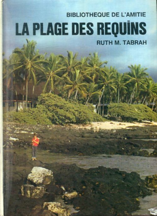 Livrenpoche : La plage des requins - Ruth M. Tabrah - Livre