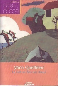 Livrenpoche : La nuit où Ben eut chaud - Yann Queffélec - Livre