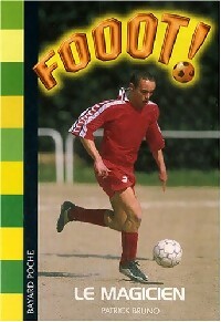 Livrenpoche : Le magicien - Patrick Bruno - Livre