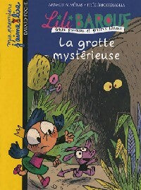 Livrenpoche : La grotte mystérieuse - Arnaud Alméras - Livre