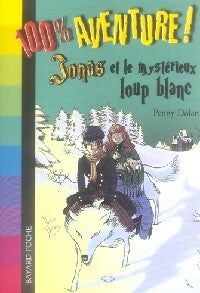 Livrenpoche : Jonas et le mystérieux loup blanc - Penny Dolan - Livre