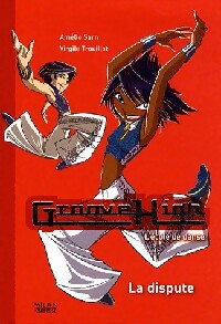 Livrenpoche : Groove High Tome X : La dispute - Amélie Sarn - Livre