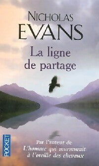 Livrenpoche : La ligne de partage - Nicholas Evans - Livre