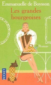Livrenpoche : Les grandes bourgeoises - Emmanuelle De Boysson - Livre