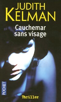 Livrenpoche : Cauchemar sans visage - Judith Kelman - Livre