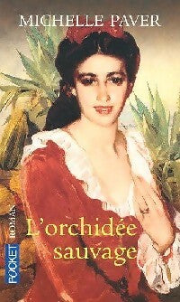 Livrenpoche : L'orchidée sauvage - Michelle Paver - Livre