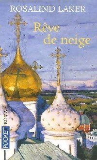 Livrenpoche : Rêve de neige - Rosalind Laker - Livre