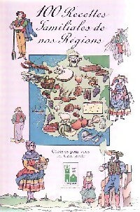 Livrenpoche : 100 recettes familiales de nos regions - Collectif - Livre