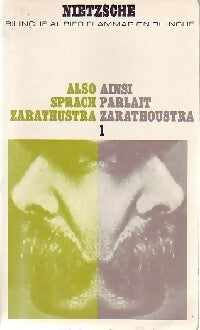 Ainsi parlait Zarathoustra Tome I - Friedrich Nietzsche - Livre