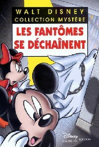 Livrenpoche : Les fantômes se déchaînent - Walt Disney - Livre