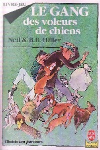 Livrenpoche : Le gang des voleurs de chiens - B.B. Hiller, Neil W. Hiller - Livre