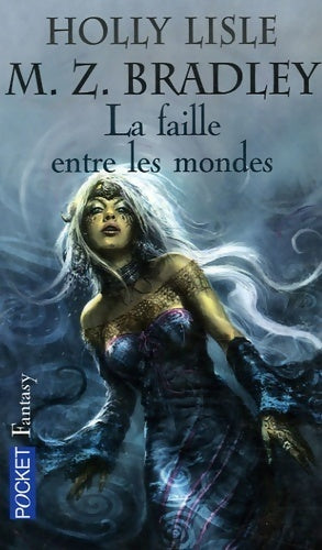 Livrenpoche : Les pouvoirs perdus Tome II : La faille entre les mondes - Marion Zimmer Bradley - Livre