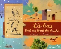 Livrenpoche : La-bas tout au fond du dessin - Anne Jonas - Livre
