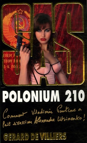 Livrenpoche : Polonium 210 - Gérard De Villiers - Livre