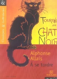 Livrenpoche : A se tordre - Alphonse Allais - Livre