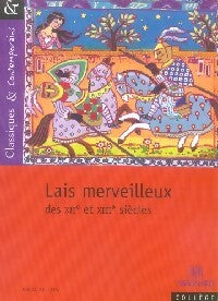 Livrenpoche : Lais merveilleux des XIIe et XIIIe siècles - Collectif - Livre