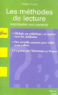 Livrenpoche : Les méthodes de lecture expliquées aux parents - Régine Quéva - Livre
