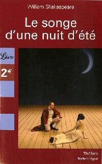 Livrenpoche : Le songe d'une nuit d'été / A Midsummer night's dream - William Shakespeare - Livre