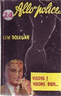 Livrenpoche : Visons ! Visons bien... - Lew Dolegan - Livre