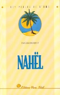 Livrenpoche : Nahël - Pascal Jacquet - Livre