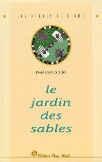 Livrenpoche : Le jardin des sables - Dan Cavicchio - Livre