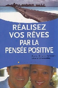 Réalisez vos rêves par la pensée positive - Johanne Razanamahay - Livre
