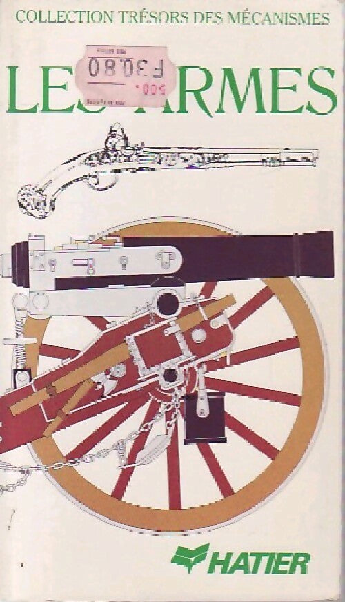 Livrenpoche : Les armes - X - Livre