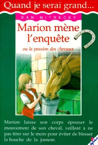 Livrenpoche : Marion mène l'enquête - Dan Mitrecey - Livre
