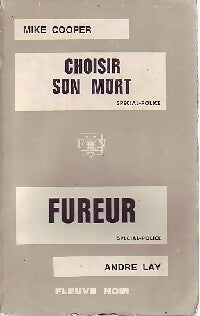 Livrenpoche : Choisir son mort / Fureur - André Lay, Mike Cooper - Livre