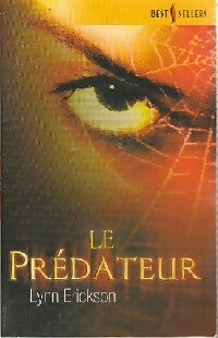 Livrenpoche : Le prédateur - Lynn Erickson - Livre