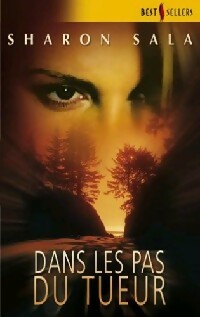 Livrenpoche : Dans les pas du tueur - Sharon Sala - Livre