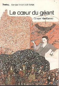 Livrenpoche : Le coeur du géant - George MacDonald - Livre