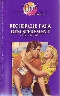 Livrenpoche : Recherche papa désespérément - Cathy Gillen Thacker - Livre