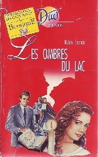 Livrenpoche : Les ombres du lac - Robin Francis - Livre