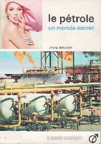 Livrenpoche : Le pétrole. Un monde secret - Gaston Cohen - Livre