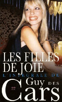 Livrenpoche : Les filles de joie - Guy Des Cars - Livre