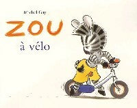 Livrenpoche : Zou à vélo - Michel Gay - Livre