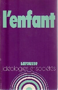 Livrenpoche : L'enfant - Marie-Ange Monsellier - Livre